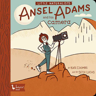 Little Naturalists: Ansel Adams and His Camera