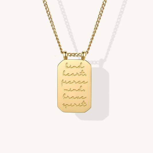 Kind Heart, Fierce Mind, Brave Spirit Necklace in Gold